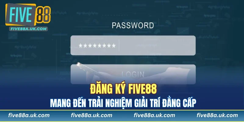 Đăng Ký FIVE88